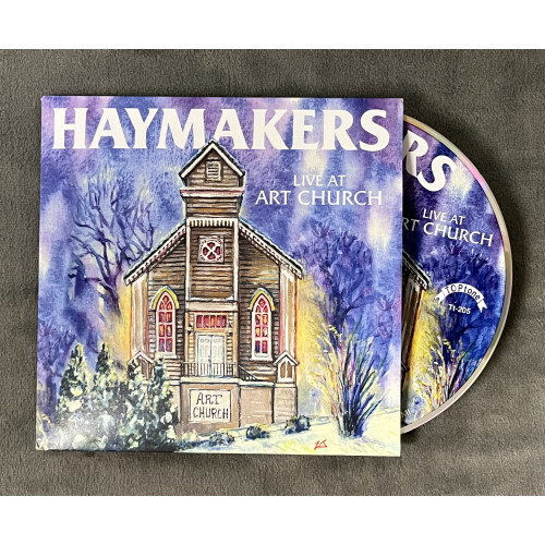 Haymakers - Live at Art Church